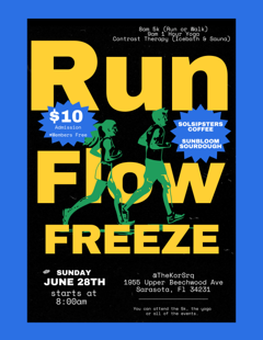 Run Flow Freeze event flyer